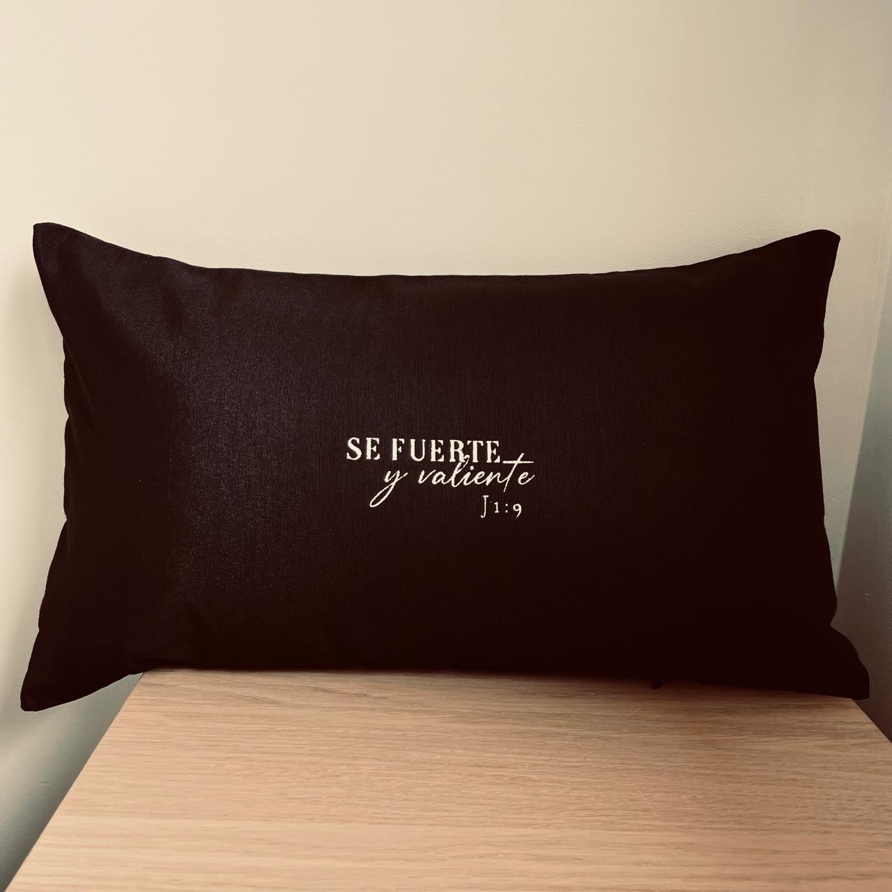 Cojines, Se fuerte y valiente